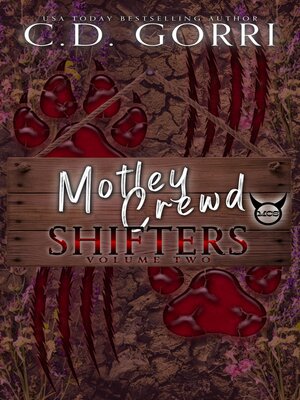 cover image of Motley Crewd Shifters Volume Two